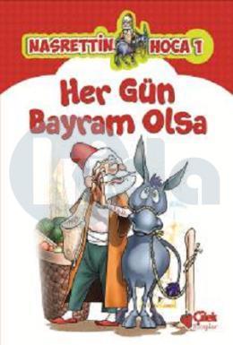 Her Gün Bayram Olsa, A.Faruk Ordulu