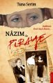 Nazım ile Piraye, Tuna Serim