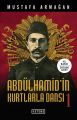 Abdülhamidin Kurtlarla Dansı 1, Mustafa Armağan