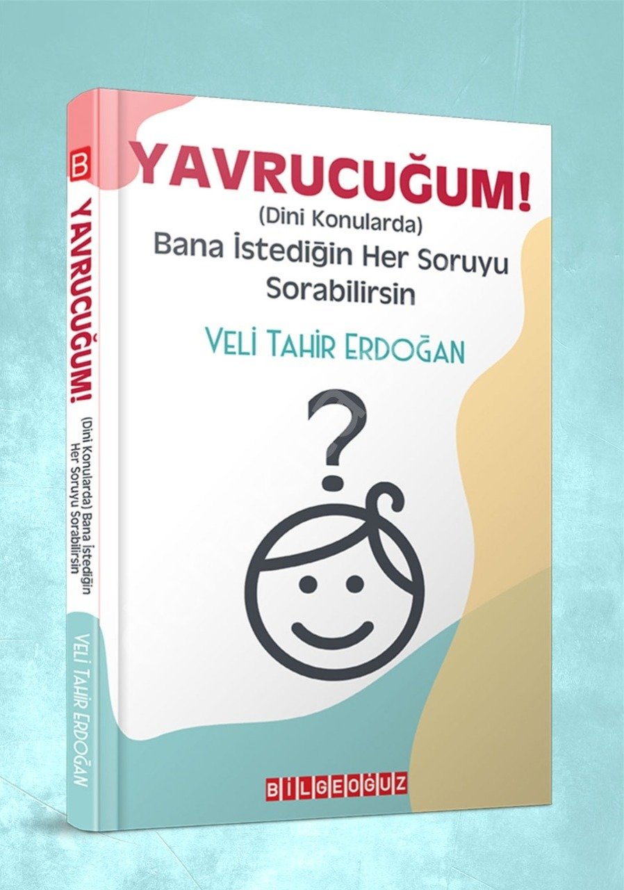 Yavrucuğum, Veli Tahir Erdoğan