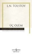 ÜÇ ÖLÜM (K.KAPAK), İş Bankası Yayınları