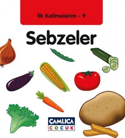 İlk Kelimelerim 9 Sebzeler, Çamlıca Basım Yayın