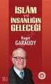 İslam ve İnsanlığın Geleceği, Roger Garaudy