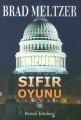 Sıfır Oyunu, Brad Meltzer, Remzi Kitabevi