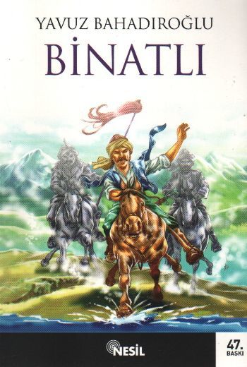 Binatlı, Yavuz Bahadıroğlu