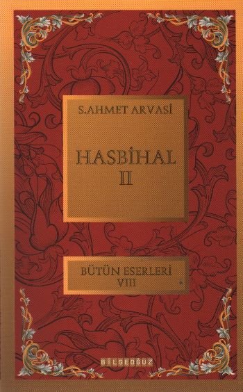 HASBİHAL 2, Seyyid Ahmet Arvasi