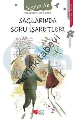 Saçlarında Soru İşaretleri, Sevim Ak