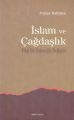 İslam Ve Çağdaşlık Fikri Bir Geleneğin Değişimi,