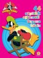 44 Sayfalık Eğlenceli Boyama Kitabı - Daffy Duck, Artemis Yayınları