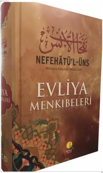 Nefehatü’l-Üns Evliya Menkıbeleri (Şamua Kağıt), Medine Yayıncılık