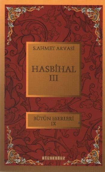 Hasbihal 3, S. Ahmet Arvasi