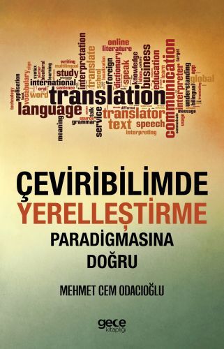 Çeviribilimde Yerelleştirme Paradigmasına Doğru, Mehmet Cem Odacıoğlu