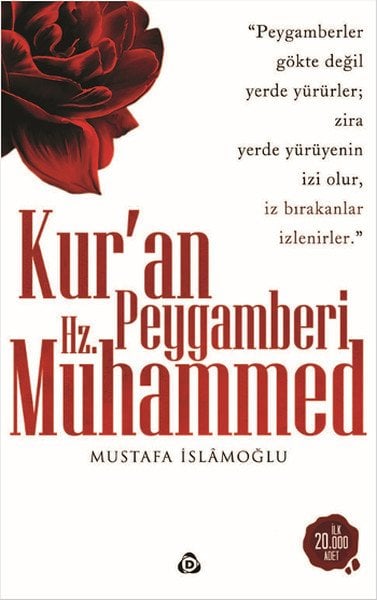 Kuran Peygamberi Hz. Muhammed, Düşün Yayıncılık