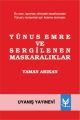 Yunus Emre Ve Sergilenen Maskaralıklar, Uyanış Yayınevi