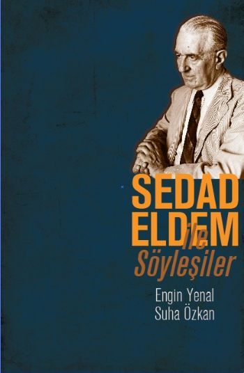 Sedad Eldem ile Söyleşiler, Suha Özkan, Literatür