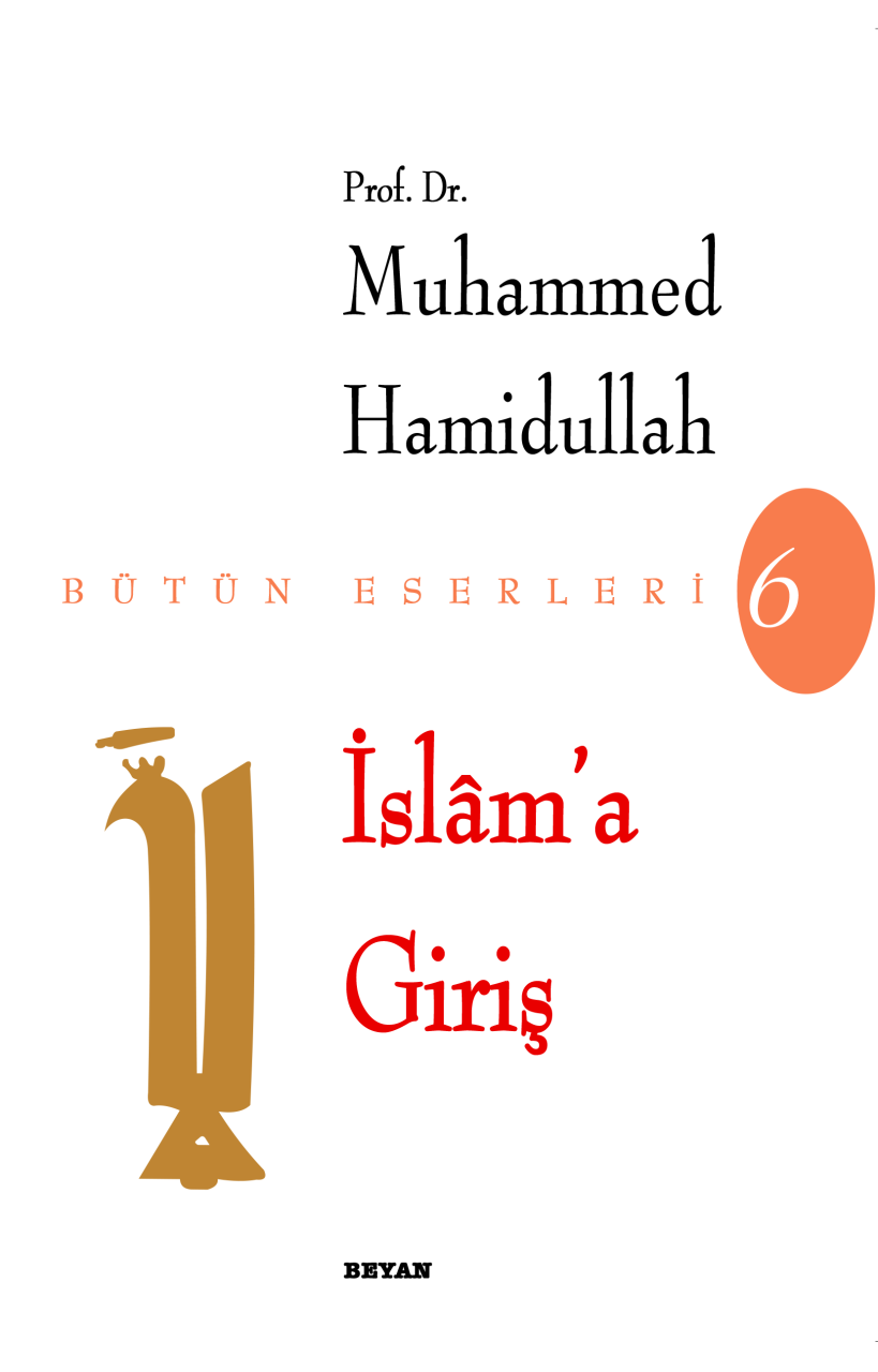İslam'a Giriş, Muhammed Hamidullah