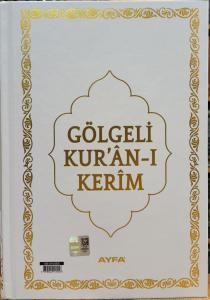 Gölgeli Orta Boy Kur'an-ı Kerim (058G) Ayfa Basın, beyaz kapak