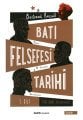 Batı Felsefesi Tarihi 1. Cilt, Bertrand Russell
