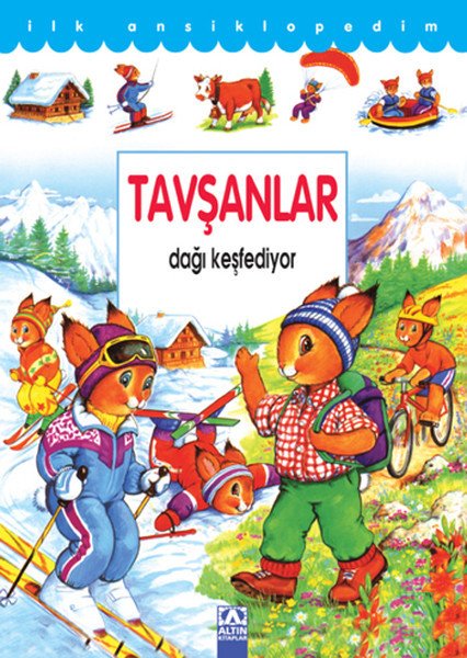 İlk Ansiklopedim Tavşanlar Dağı Keşfediyor Ciltli, Cathy Franco