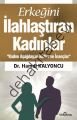 Erkeğini İlahlaştıran Kadınlar, Hamdi Kalyoncu