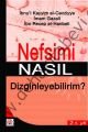 Nefsimi Nasıl Dizginleyebilirim?