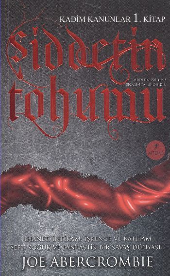 Şiddetin Tohumu, Joe Abercrombie