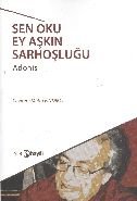 Sen Oku Ey Aşkın Sarhoşluğu, Adonis, Hayal Yayınları
