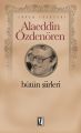 Alaeddin Özdenören Bütün Şiirleri, Alaeddin Özdenören, İz Yayıncılık