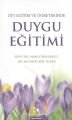 Din Eğitim ve Öğretiminde Duygu Eğitimi, Yaşar Fersahoğlu Mehmed Akif Demir Mehmed Akif Demir;Yaşar Fersahoğlu