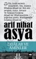 Dualar ve Aminler, Arif Nihat Asya