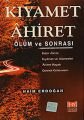 Kıyamet Ahiret Ölüm Ve Sonrası, Naim Erdoğan