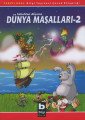 Dünya Masalları II,