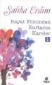 Hayat Filminden  Kurtarıcı Kareler-1
