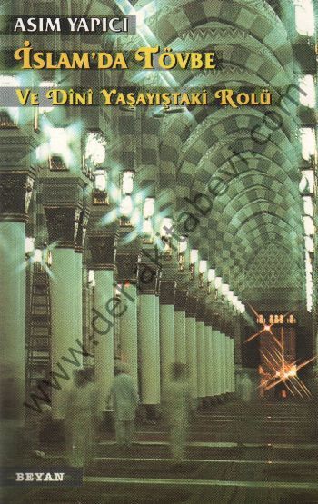 İslam'da Tövbe, Asım Yapıcı