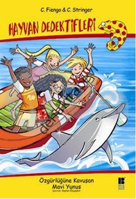 Hayvan Dedektifleri - Özgürlüğüne Kavuşan Mavi Yunus, C. Stringer