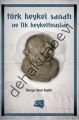Türk Heykel Sanatı ve İlk Heykeltıraşlar, Derya Uzun Aydın