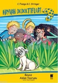 Hayvan Dedektifleri: Beyaz Aslan Yavrusu, C. Fiengo
