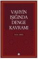 Vahyin Işığında Denge Kavramı, Düşün Yayıncılık