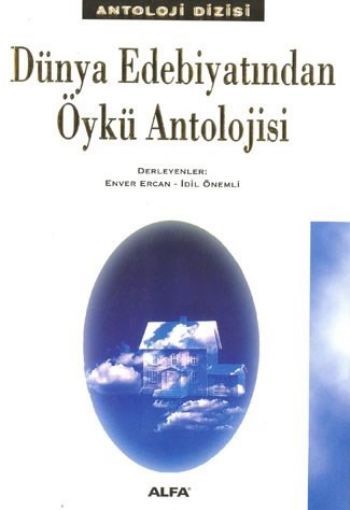 Dünya Edebiyatından Öykü Antolojisi, İdil Önemli