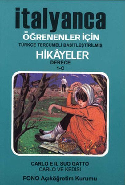 Fono İtalyanca Öğrenenler İçin Hikayeler Derece 1 C Carlo ve Kedisi
