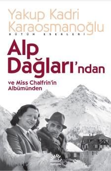 Alp Dağlarından ve Miss Chalfrin'in Albümünden