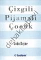 Çizgili Pijamalı Çocuk, John Boyne