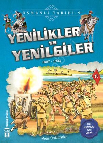 Yenilikler ve Yenilgiler - Osmanlı Tarihi 9