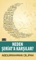 Neden Serıat´A Karsılar?, Kayıt Yayınları