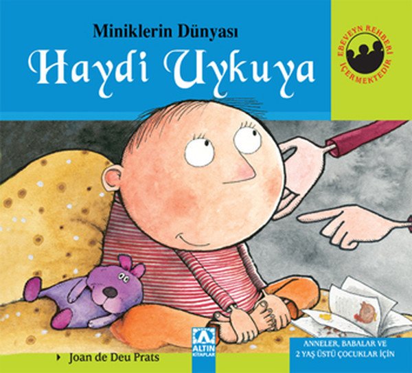 Miniklerin Dünyası Haydi Uykuya Ciltli, Parroman EDICITIONS S.A.