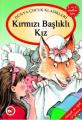 Kırmızı Başlıklı Kız El Yazılı, Grimm Brothers Jacob Grimm Wilhelm Grimm