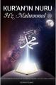 Kur’an’ın Nuru Hz. Muhammed, Rıdvan Yılmaz