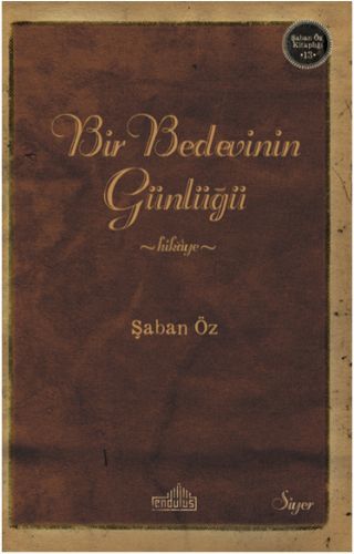 Bir Bedevinin Günlüğü, Endülüs Yayınları