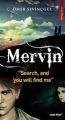 Mervin Search And You Will Find Me - Mervin Ararsan Bulursun (İngilizce)