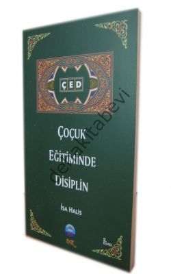 Çocuk Eğitiminde Disiplin, İsa Halis